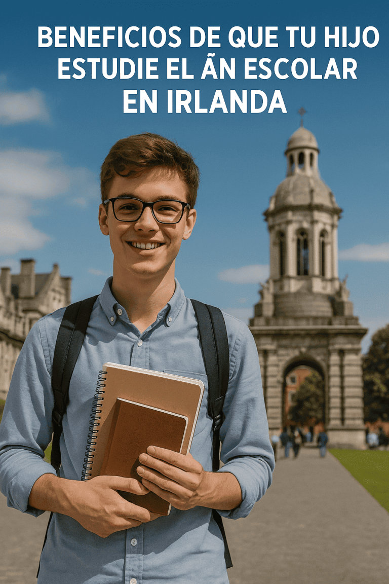 ¿Por qué enviar a tu hijo a estudiar un año escolar en Irlanda? Todos los beneficios de una inmersión completa